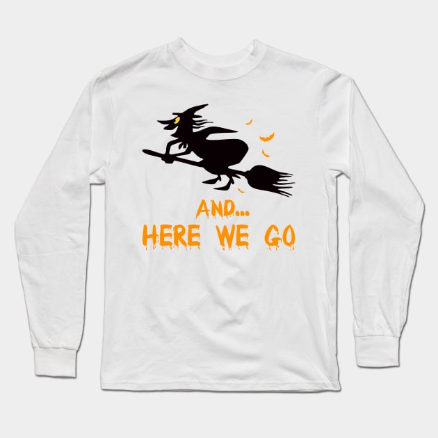 Witch Crafty On A Dark Desert Highways Halloween Long Sleeve T-Shirt by Pannolinno